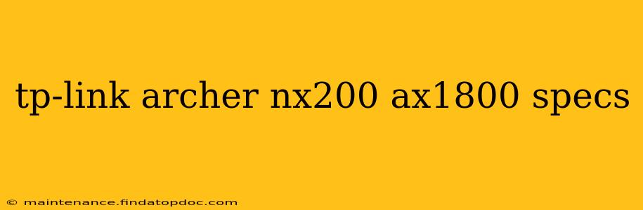 tp-link archer nx200 ax1800 specs