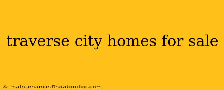 traverse city homes for sale