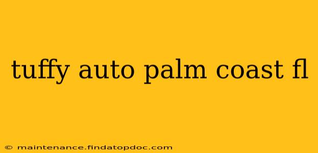 tuffy auto palm coast fl