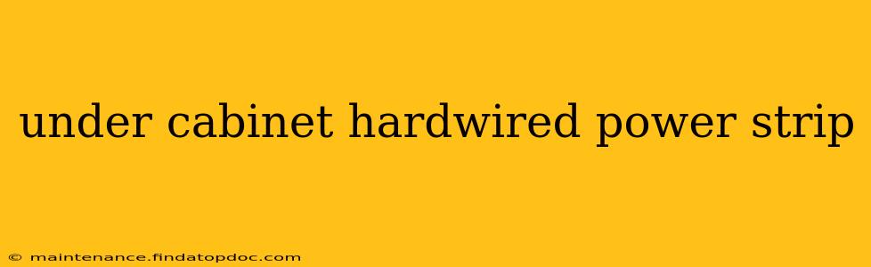 under cabinet hardwired power strip