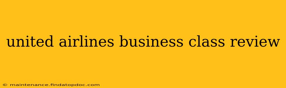 united airlines business class review