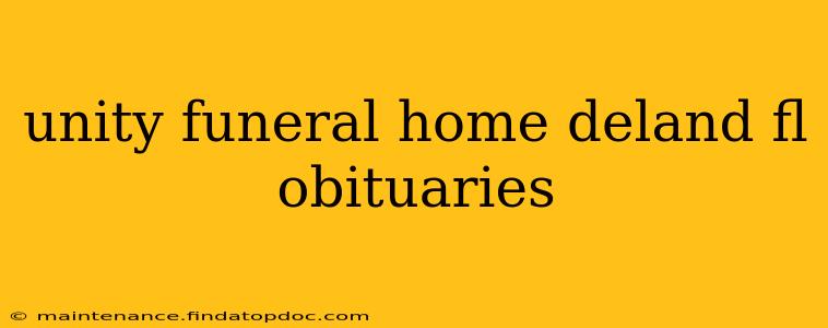 unity funeral home deland fl obituaries