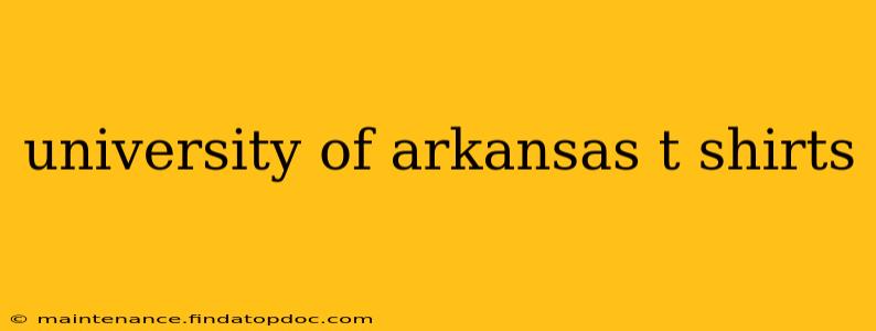 university of arkansas t shirts