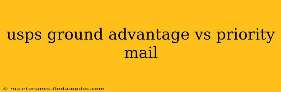 usps ground advantage vs priority mail