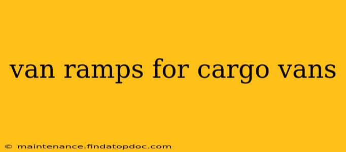van ramps for cargo vans