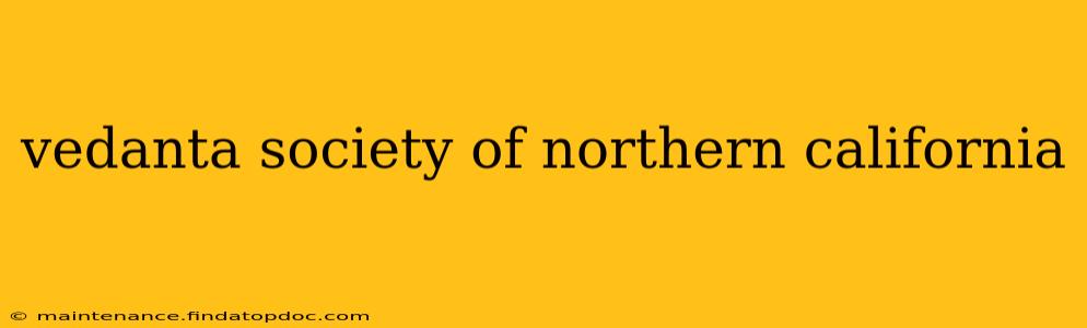 vedanta society of northern california