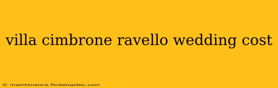 villa cimbrone ravello wedding cost