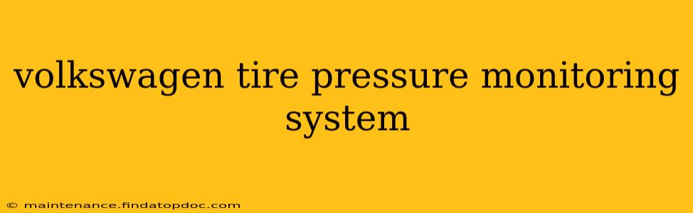volkswagen tire pressure monitoring system