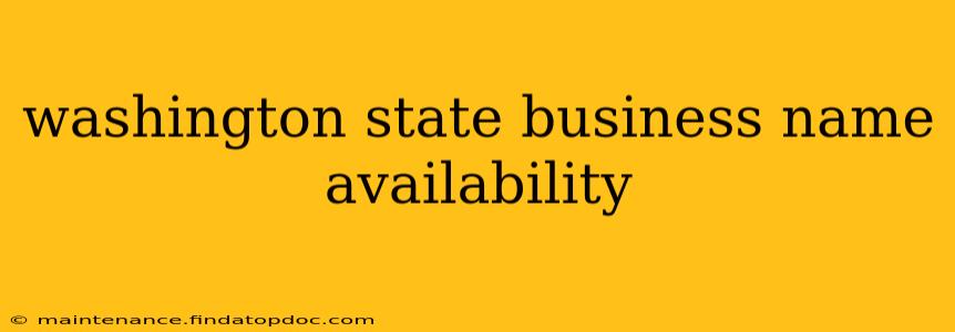 washington state business name availability