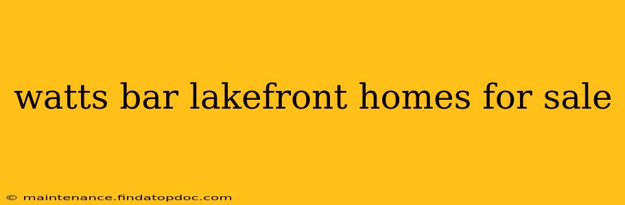 watts bar lakefront homes for sale