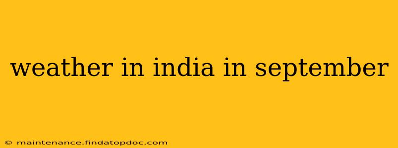 weather in india in september