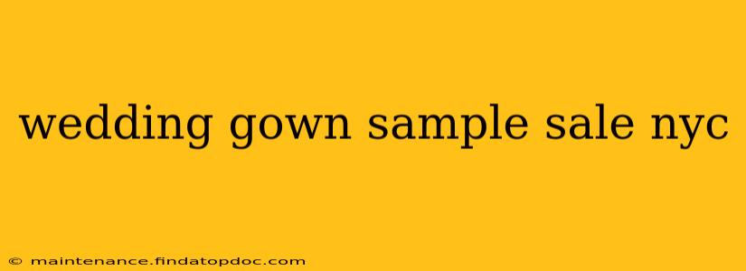 wedding gown sample sale nyc