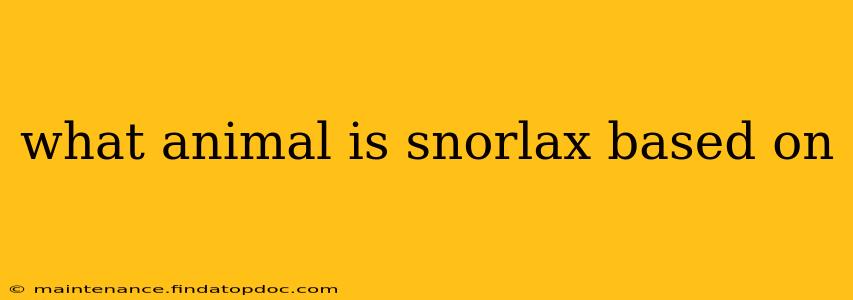 what animal is snorlax based on