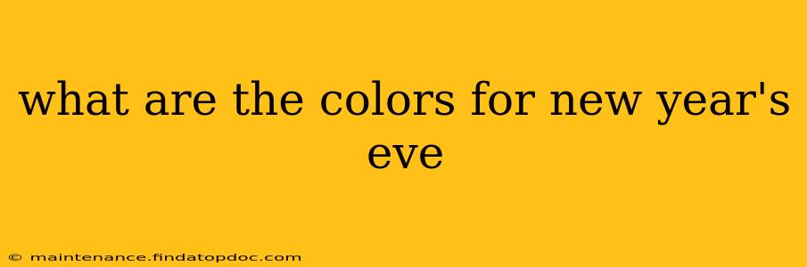 what are the colors for new year's eve