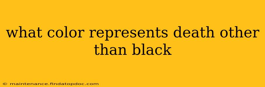 what color represents death other than black