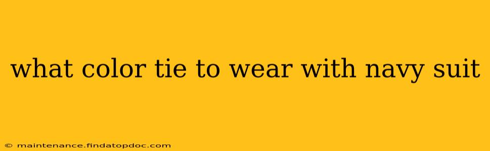 what color tie to wear with navy suit