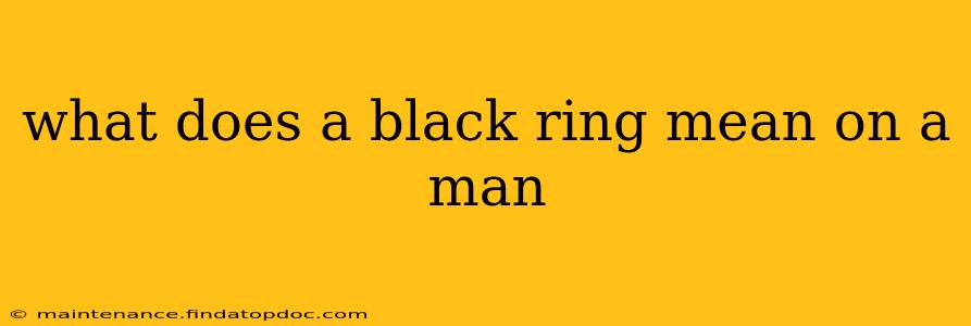 what does a black ring mean on a man