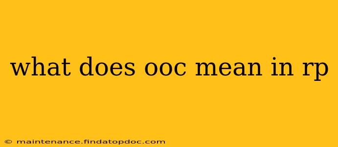 what does ooc mean in rp