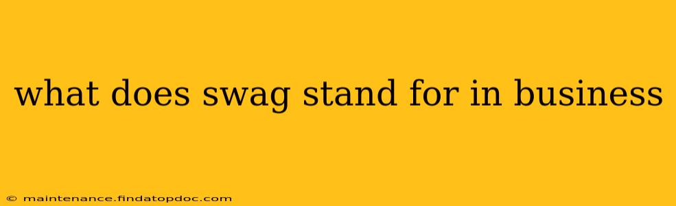 what does swag stand for in business