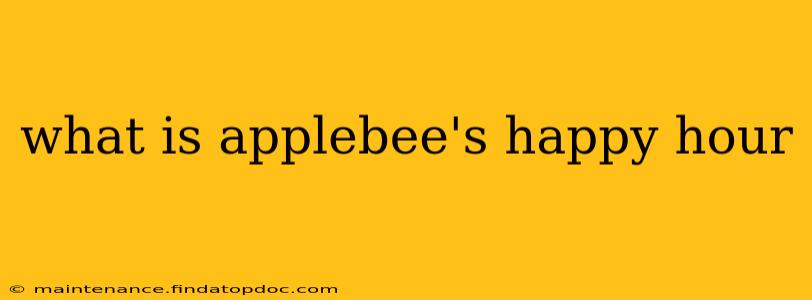 what is applebee's happy hour