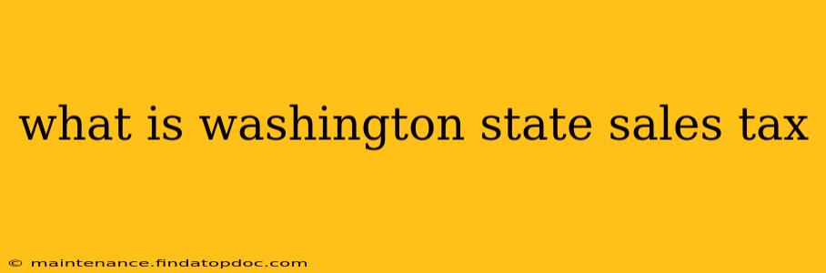 what is washington state sales tax