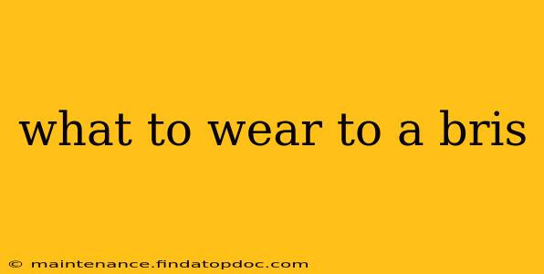 what to wear to a bris