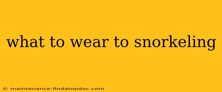 what to wear to snorkeling