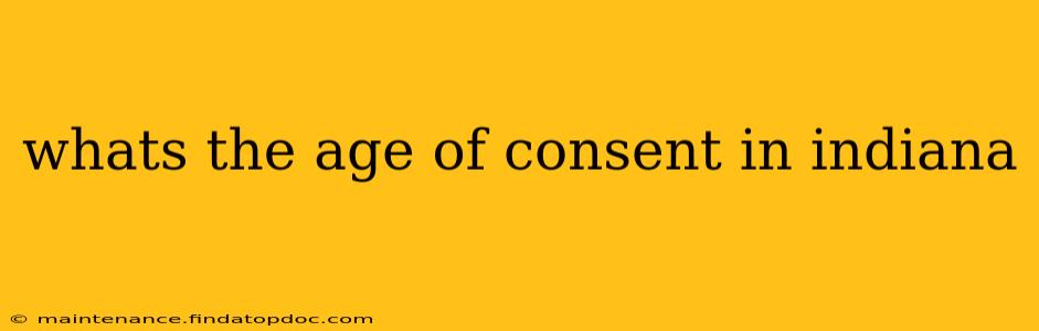 whats the age of consent in indiana