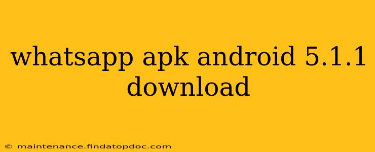 whatsapp apk android 5.1.1 download