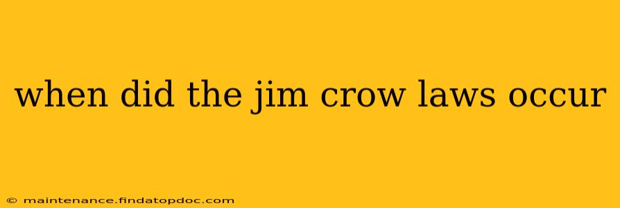 when did the jim crow laws occur