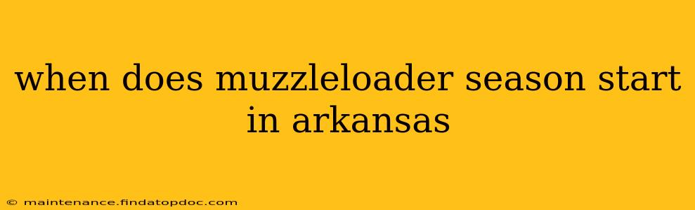 when does muzzleloader season start in arkansas