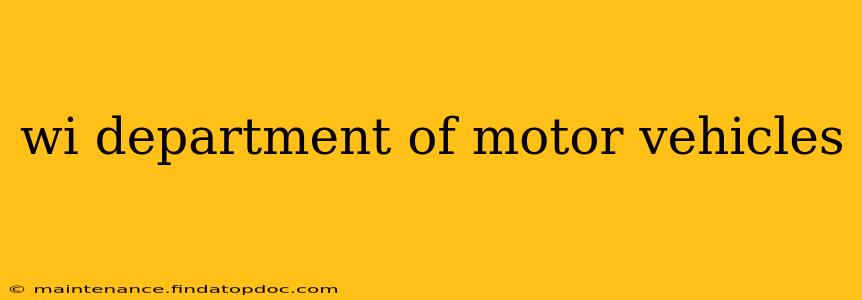 wi department of motor vehicles