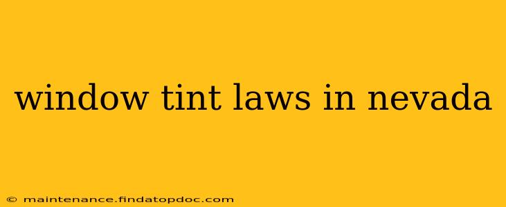 window tint laws in nevada