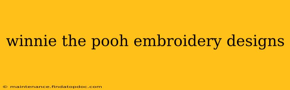 winnie the pooh embroidery designs