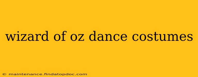 wizard of oz dance costumes