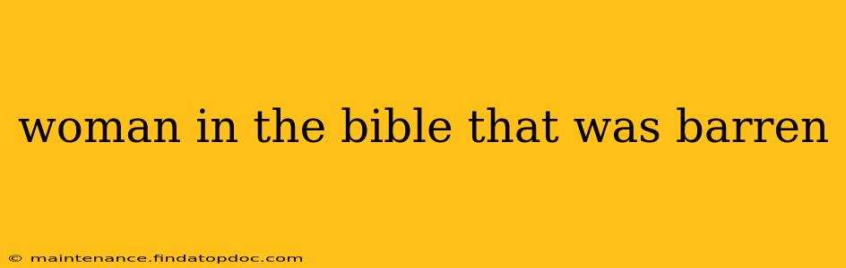 woman in the bible that was barren