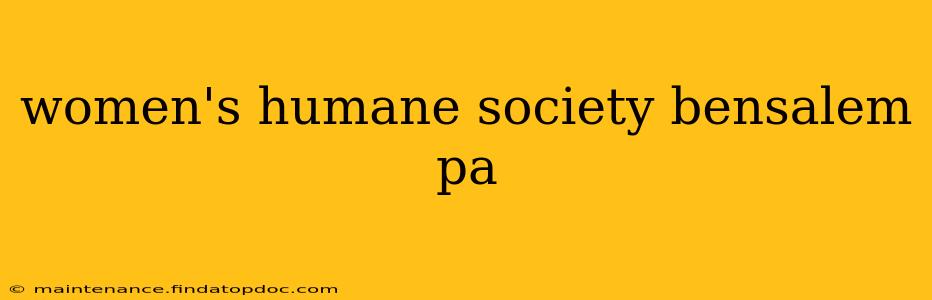 women's humane society bensalem pa