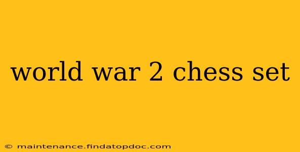 world war 2 chess set