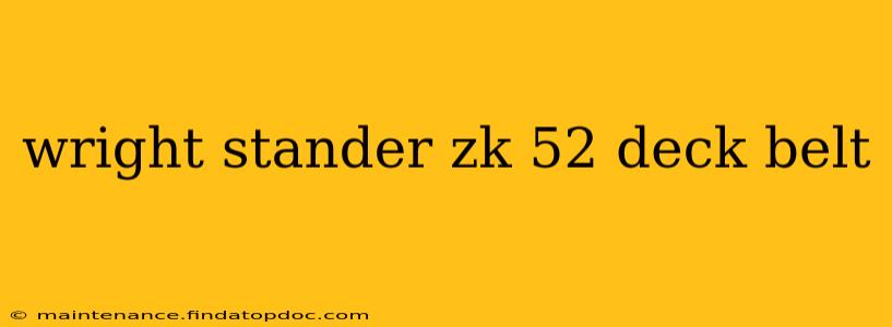wright stander zk 52 deck belt
