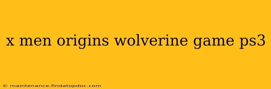 x men origins wolverine game ps3