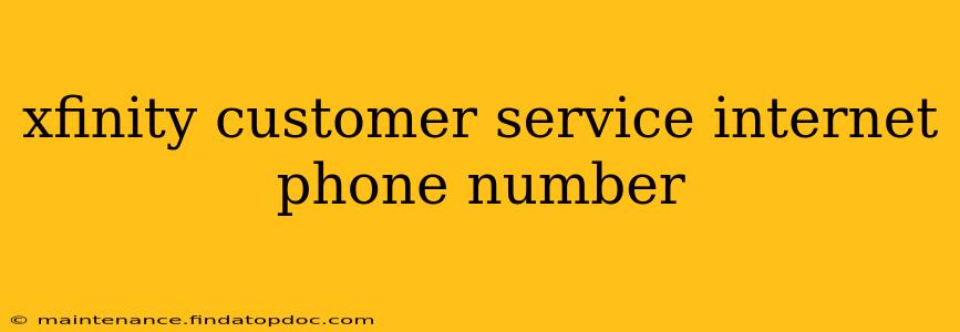 xfinity customer service internet phone number