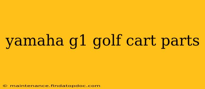 yamaha g1 golf cart parts