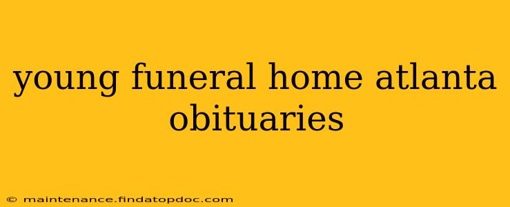young funeral home atlanta obituaries