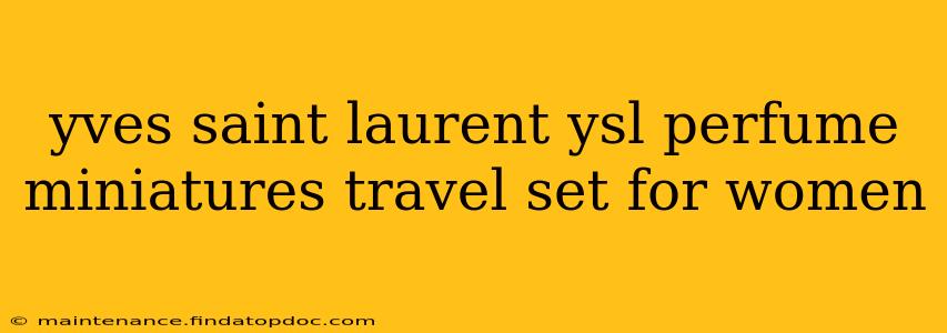 yves saint laurent ysl perfume miniatures travel set for women